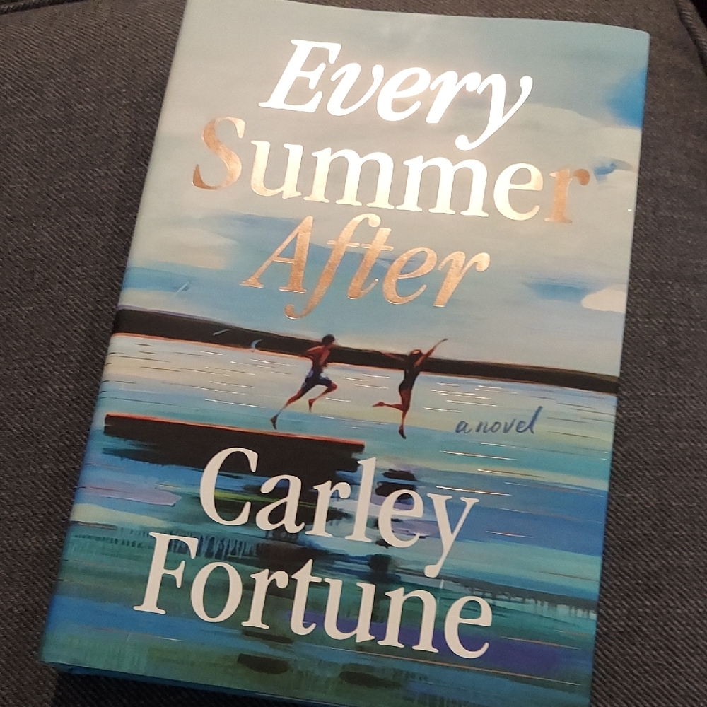 Every Summer After by Carley Fortune